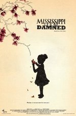 Watch Mississippi Damned online free.